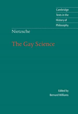 Cover of the book Nietzsche: The Gay Science by Jeffrey Paris, Alena Vencovská