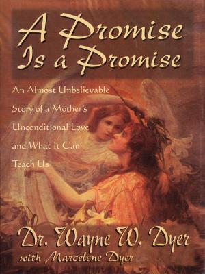 Cover of the book A Promise is a Promise by David R. Hawkins, M.D., Ph.D