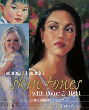 Book cover of Painting Beautiful Skin Tones with Color & Light