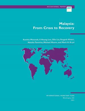 Cover of the book Malaysia: From Crisis to Recovery by Mauro  Mr. Mecagni, Jorge Iván Mr. Canales Kriljenko, Cheikh A. Gueye, Yibin  Mr. Mu, Masafumi  Mr. Yabara, Sebastian  Mr. Weber