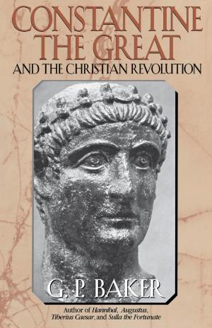 Cover of the book Constantine the Great by Jeffrey Meyers
