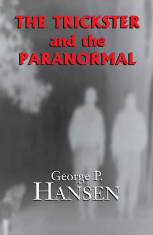 Book cover of The Trickster and the Paranormal