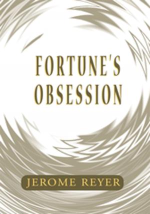 Cover of the book Fortune's Obsession by Gil Waugh