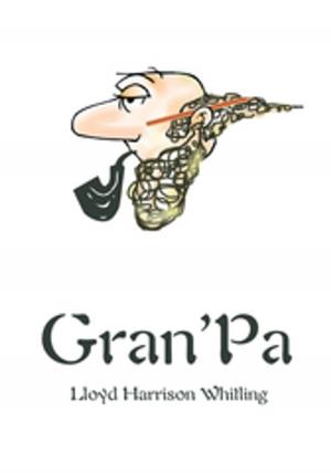 Cover of the book Gran'pa by S. R. Roix