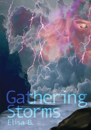 Cover of the book Gathering Storms by Ted Dekker