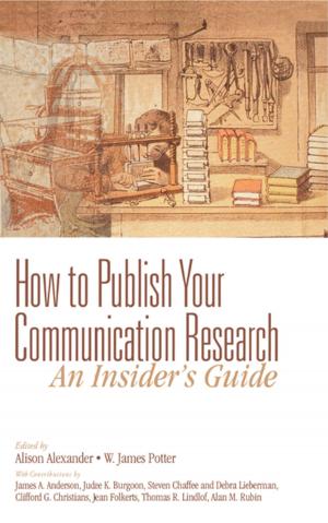 Book cover of How to Publish Your Communication Research: An Insider’s Guide