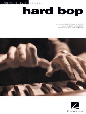 Cover of the book Hard Bop by Hal Leonard Corp., Hal Leonard Corp.