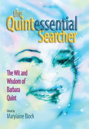 Cover of the book The Quintessential Searcher by Ron Sukenick, Ken Williams