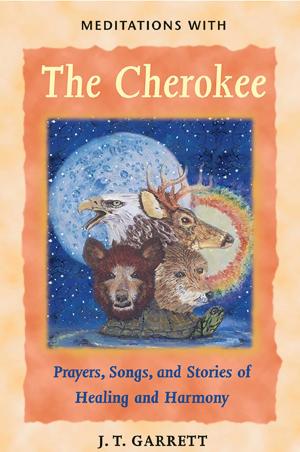 Cover of the book Meditations with the Cherokee by Jenny Davis