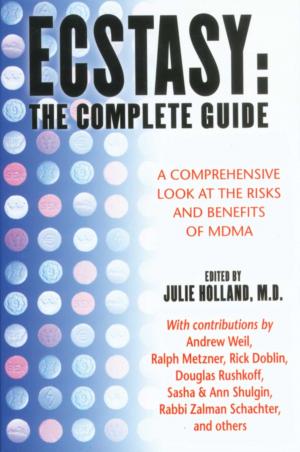Cover of the book Ecstasy: The Complete Guide by verman claudiu