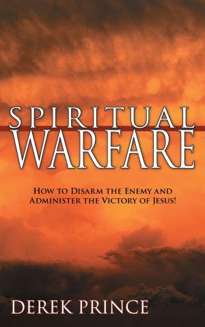 Cover of the book Spiritual Warfare by Jim Maxim, Cathy Maxim, Daniel Henderson