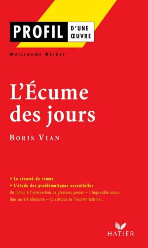 Cover of the book Profil - Vian (Boris) : L'écume des jours by Epicure, Pierre Pénisson, Laurence Hansen-Love