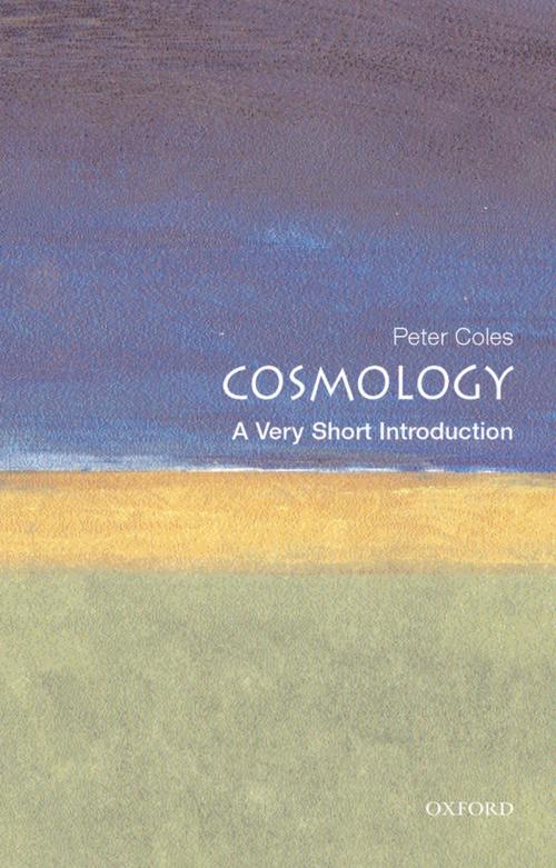 Cover of the book Cosmology: A Very Short Introduction by Peter Coles, OUP Oxford