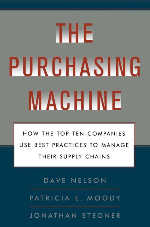 Cover of the book The Purchasing Machine by R. David Nelson, Patricia E. Moody, Jon Stegner, Free Press