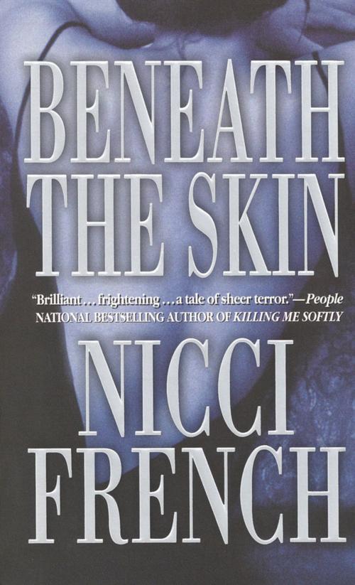 Cover of the book Beneath the Skin by Nicci French, Grand Central Publishing