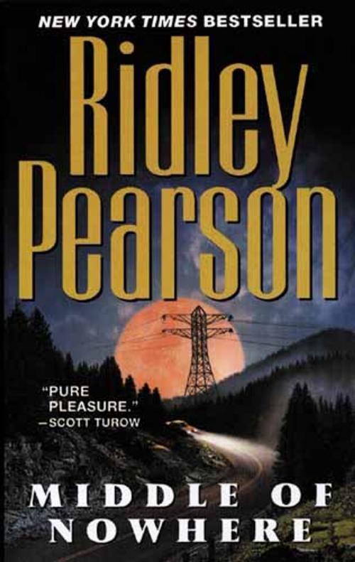 Cover of the book Middle of Nowhere by Ridley Pearson, Hachette Books