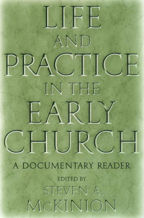 Cover of the book Life and Practice in the Early Church by , NYU Press