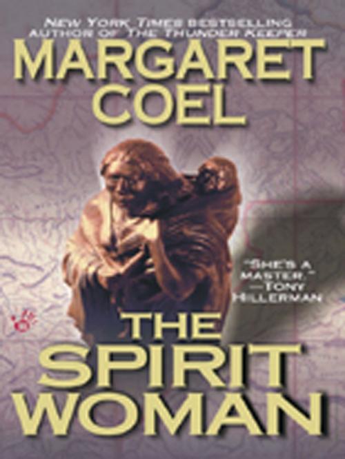 Cover of the book The Spirit Woman by Margaret Coel, Penguin Publishing Group