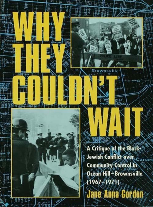 Cover of the book Why They Couldn't Wait by Jane Anna Gordon, Taylor and Francis