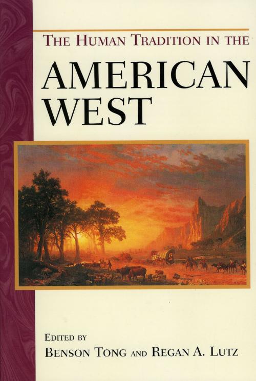 Cover of the book The Human Tradition in the American West by , Rowman & Littlefield Publishers