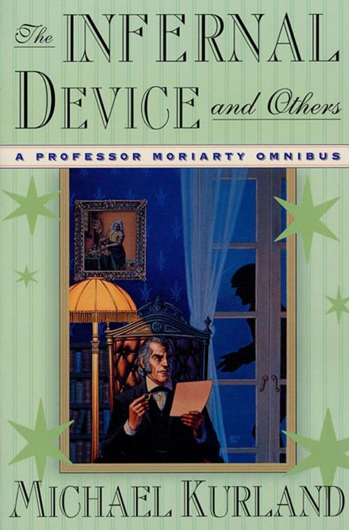 Cover of the book The Infernal Device and Others by Michael Kurland, St. Martin's Press