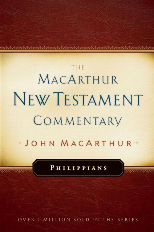 Cover of the book Philippians MacArthur New Testament Commentary by John MacArthur, Moody Publishers