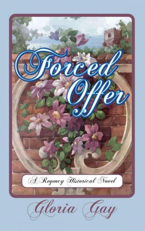 Cover of the book Forced Offer by Gloria Gay, BookLocker.com, Inc.
