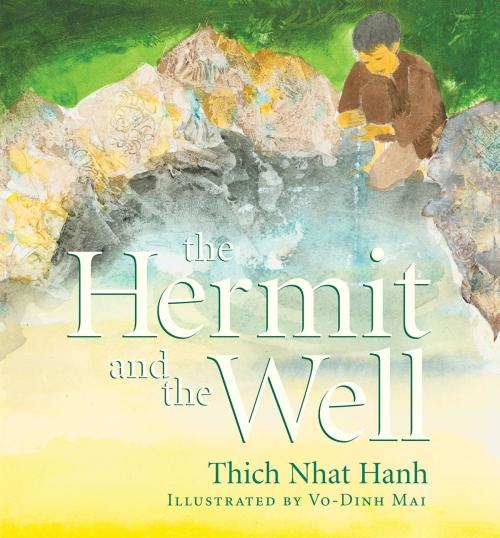 Cover of the book The Hermit and the Well by Thich Nhat Hanh, Parallax Press