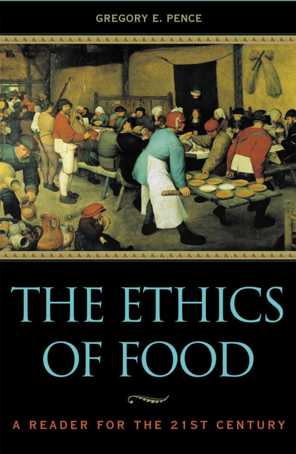 Big bigCover of The Ethics of Food