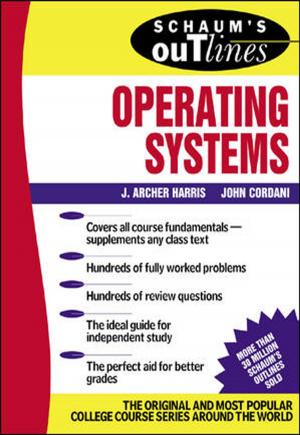 Cover of the book Schaum's Outline of Operating Systems by Leslie Wilk Braksick