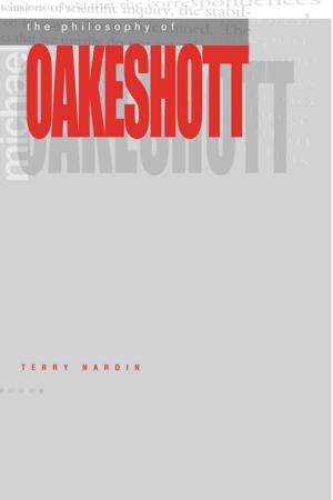Cover of the book The Philosophy of Michael Oakeshott by Simone Natale