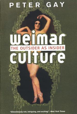 Book cover of Weimar Culture: The Outsider as Insider