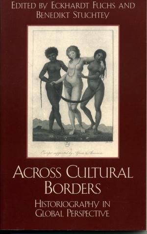 Cover of the book Across Cultural Borders by Jürgen Matthäus