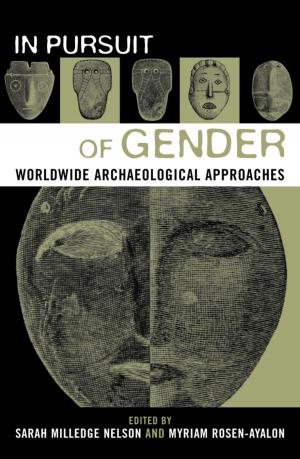 Cover of the book In Pursuit of Gender by Jean J. Schensul, Institute for Community Research, Margaret D. LeCompte, University of Colorado, Boulder
