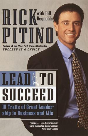 Cover of the book Lead to Succeed by Ronald E. Newton