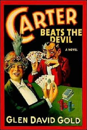 Cover of the book Carter Beats the Devil by David Chan, John Glaspy