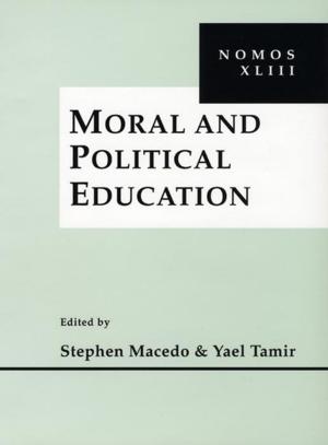 Cover of the book Moral and Political Education by Brian A. Monahan