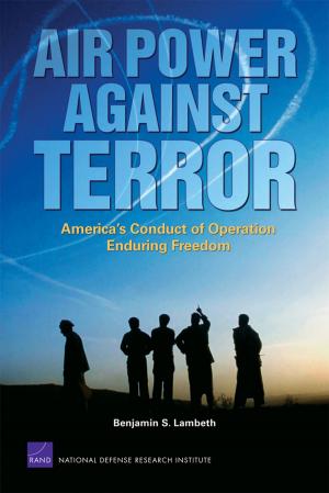Cover of the book Air Power Against Terror: America's Conduct of Operation Enduring Freedom by Jessica Saunders, Nelson Lim, Don Prosnitz