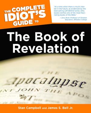 Book cover of The Complete Idiot's Guide to the Book of Revelation