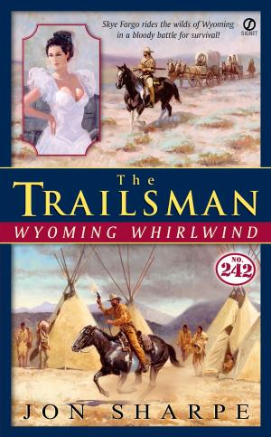 Cover of the book The Trailsman #242 by Robert B. Parker