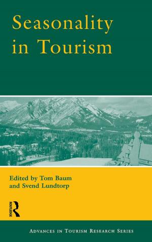 Cover of the book Seasonality in Tourism by Nedra Lander, Danielle Nahon