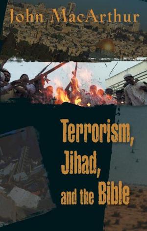 Book cover of Terrorism, Jihad, and the Bible