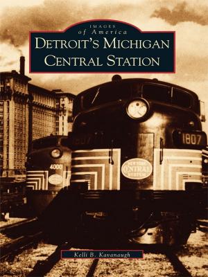 Cover of the book Detroit's Michigan Central Station by R. Wayne Gray, Nancy Beach Gray
