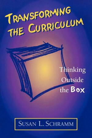 Cover of the book Transforming the Curriculum by Daniel R. Tomal, Craig A. Schilling