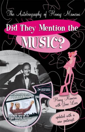 Cover of the book Did They Mention the Music? by John Charles Fremont