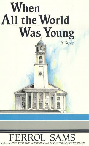 Cover of the book When All the World Was Young by Bill Mercer