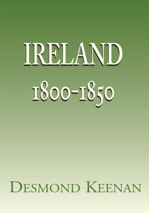 Cover of the book Ireland 1800-1850 by Mihyar Awad