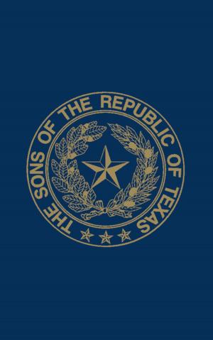 Cover of the book Sons of the Republic of Texas by Jay Gordon