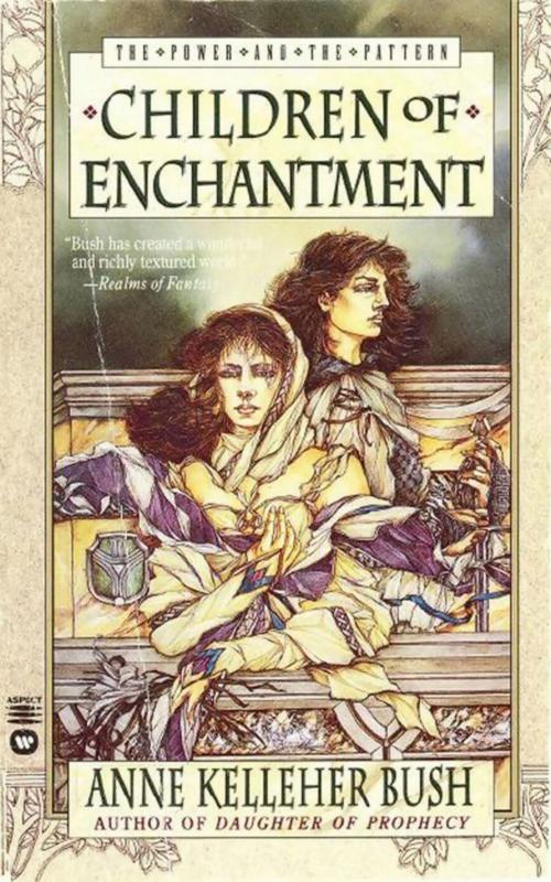 Cover of the book Children of Enchantment by Anne Kelleher Bush, Grand Central Publishing