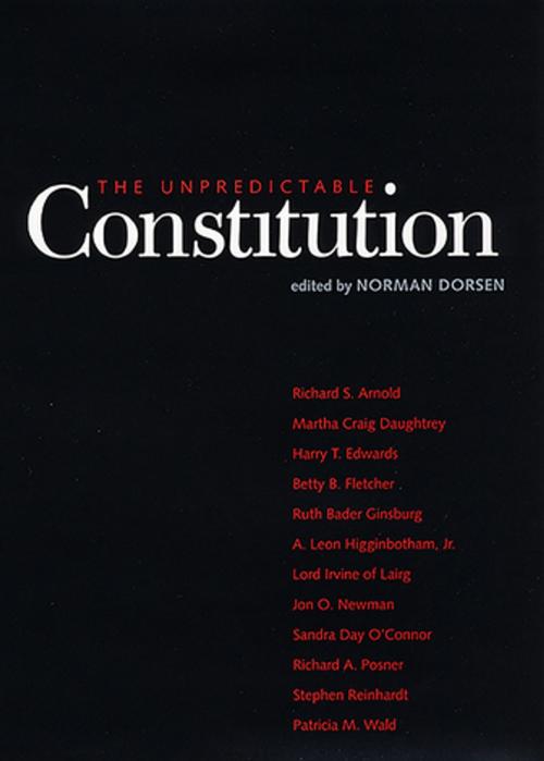 Cover of the book The Unpredictable Constitution by , NYU Press